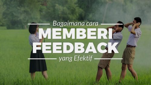 Tips dan Cara Memberikan Feedback dan Masukan Positif 8