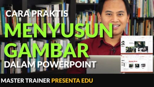 Cara Cepat dan Mudah Mengatur Gambar di PowerPoint 9