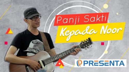 Panji Sakti - Kepada Noor 8