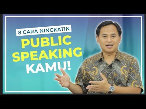 8 Cara Meningkatkan Skill Public Speaking yang Baik dan Benar Agar Tidak Grogi 2020