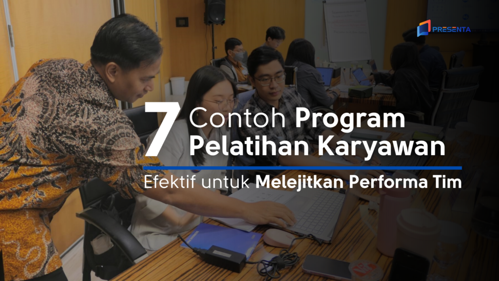 7 Contoh Program Pelatihan Karyawan yang Efektif untuk Melejitkan Performa Tim