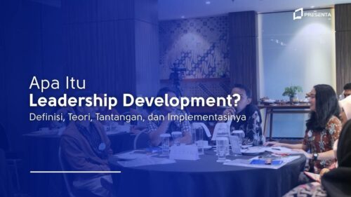 Apa Itu Leadership Development_ Definisi, Teori, Tantangan, dan Implementasinya