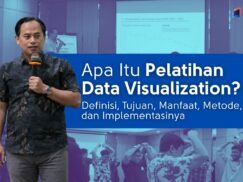 Apa Itu Pelatihan Data Visualization??Definisi, Manfaat, Materi, dan Implementasinya
