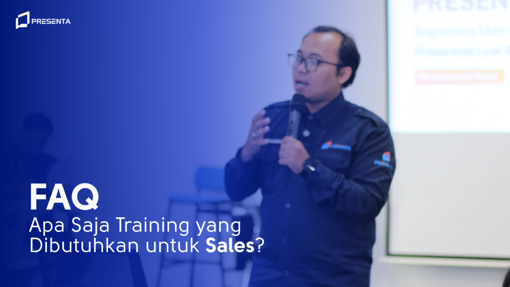 Apa Saja Training yang Dibutuhkan untuk Sales? 1 Apa Saja Training untuk Sales