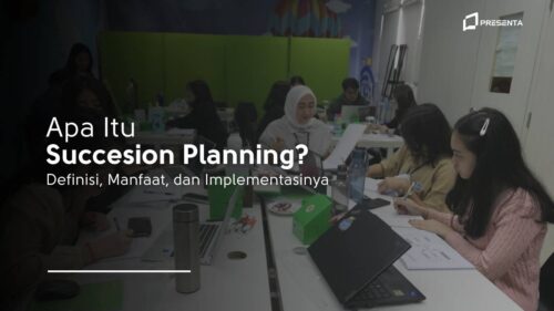 Apa itu Succesion Planning_ Definisi, Manfaat, dan Implementasinya