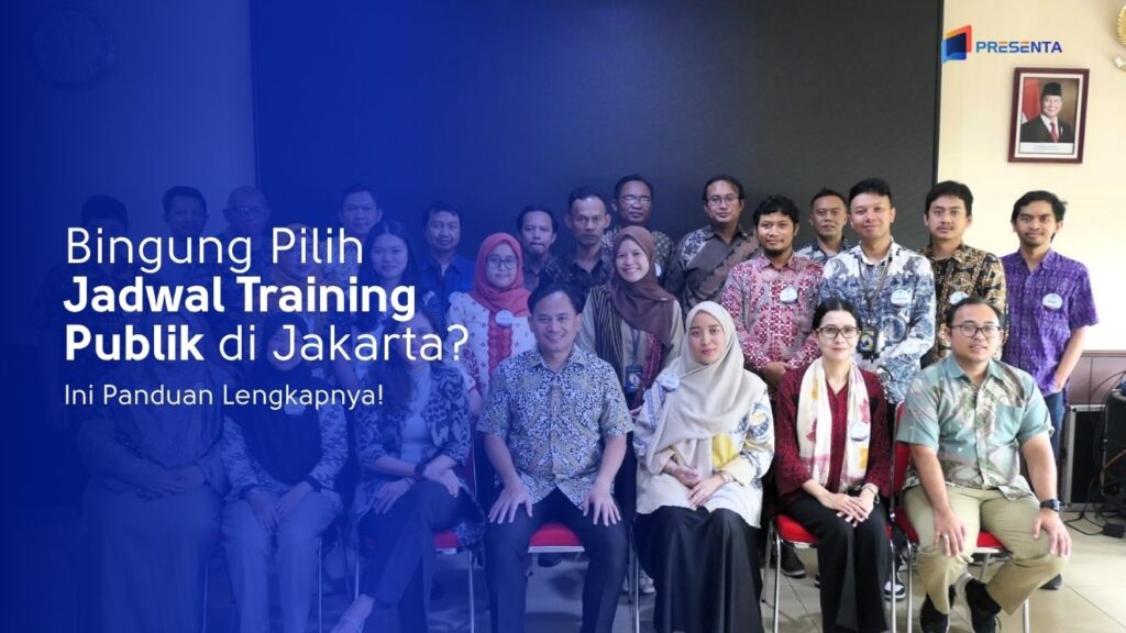 Bingung Pilih Jadwal Training Publik di Jakarta_ Ini Panduan Lengkapnya
