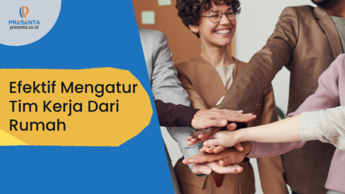 Efektif Mengatur Tim Kerja Dari Rumah 1