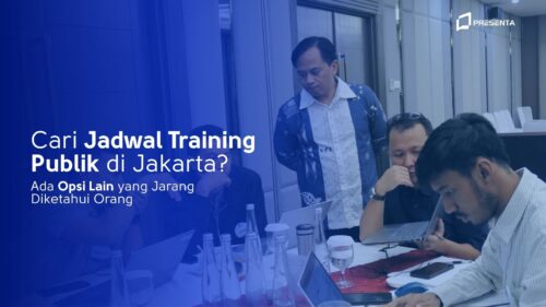 Cari Jadwal Training Publik di Jakarta Ada Opsi Lain yang Jarang Diketahui Orang