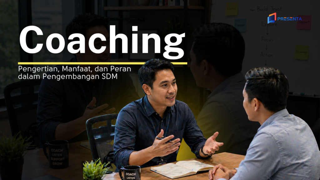 Coaching Adalah_ Pengertian, Manfaat, dan Peran dalam Pengembangan SDM
