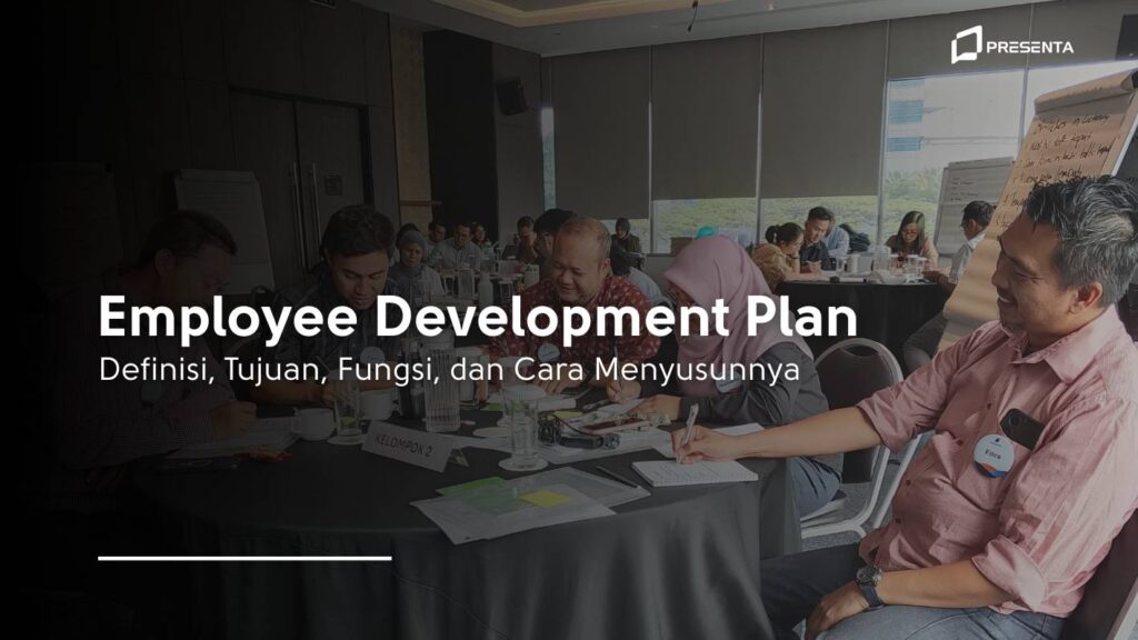 Employee Development Plan_ Definisi, Tujuan, Fungsi, dan Cara Menyusunnya