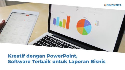Kreatif dengan PowerPoint, Perangkat Lunak Terbaik untuk Laporan Bisnis 3
