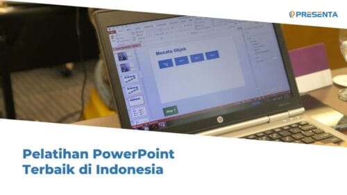Pelatihan PowerPoint Terbaik di Indonesia 6