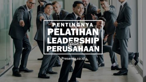 Pentingnya Pelatihan Kepemimpinan atau Leadership Bagi Perusahaan 1