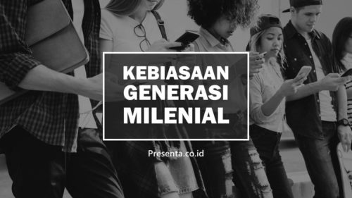 Tujuh Kebiasaan Generasi Milenial di Tempat Kerja (yang Sebaiknya Dihilangkan) 3