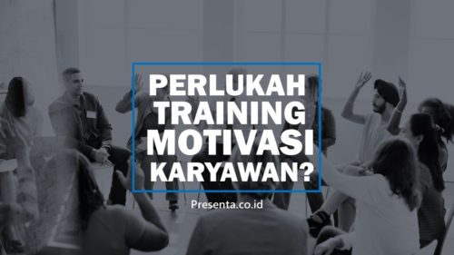 Pentingkah Training Motivasi Untuk Karyawan? 6