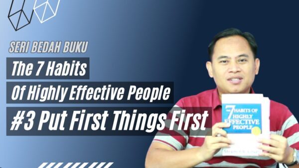 Habits Put First Things First