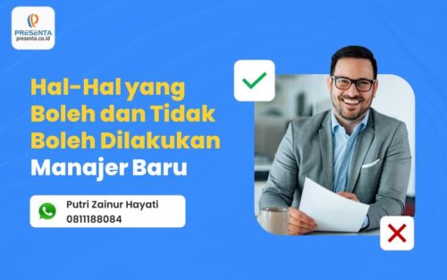 Menjadi Manajer Baru: Hal-Hal yang Boleh dan Tidak Boleh Dilakukan 1