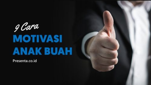 9 Hal yang Dapat Memotivasi Anak Buah 10