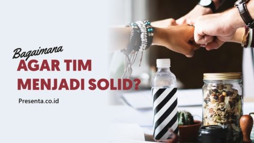 Bagaimana Agar Tim Saya Solid? 2