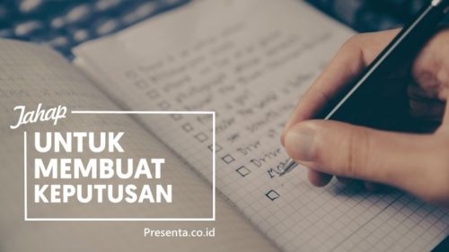 Tahap-tahap Penting Untuk Membuat Keputusan 7