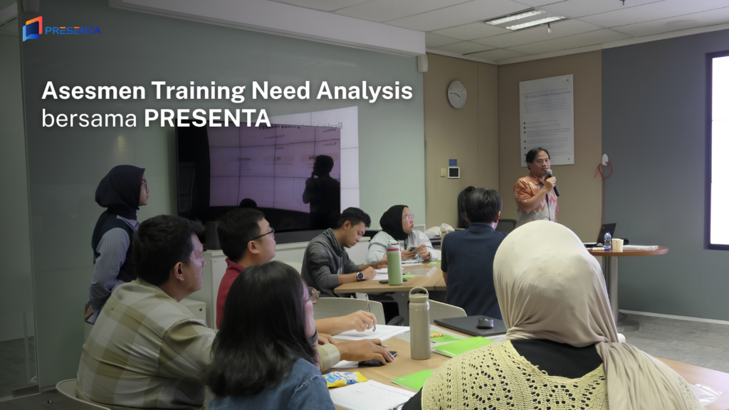 Kolaborasi Bersama PRESENTA dalam Asesmen Training Need Analysis