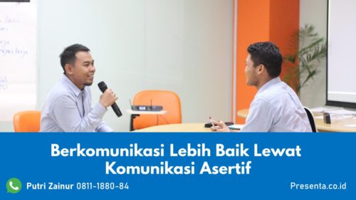 Berkomunikasi Lebih Baik Lewat Komunikasi Asertif 9