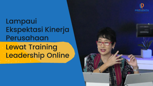 Lampaui Ekspektasi Kinerja Perusahaan Lewat Training Leadership Online 2