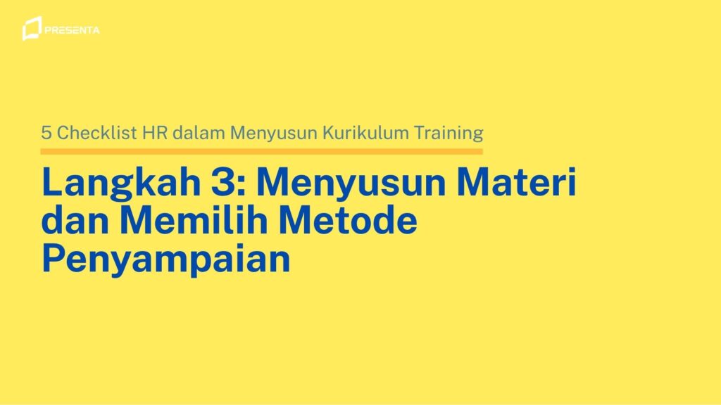 5 Checklist HR dalam Menyusun Kurikulum Training untuk Meningkatkan Kompetensi Karyawan 4 5 Checklist HR dalam Menyusun Kurikulum Training untuk Meningkatkan Kompetensi Karyawan 2