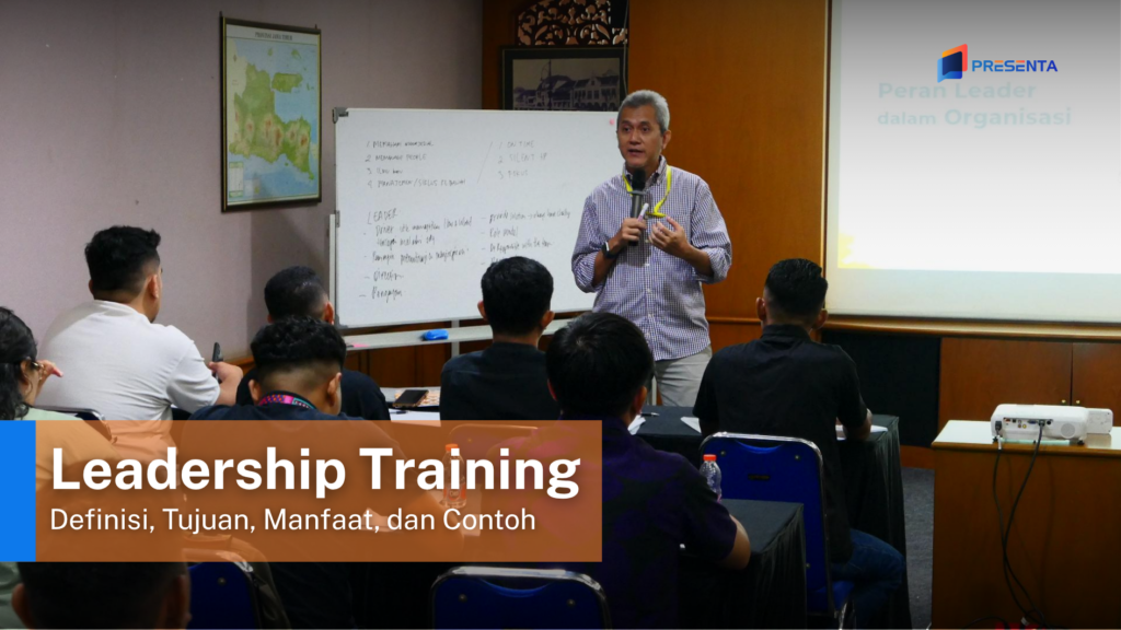 Leadership Training Adalah_ Definisi, Tujuan, Manfaat, dan Contoh