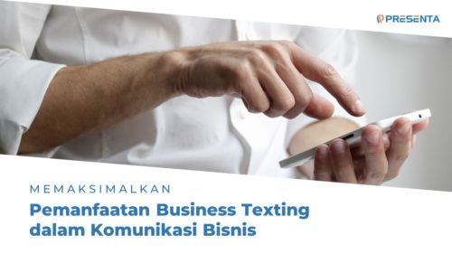 Memaksimalkan Pemanfaatan Business Texting dalam Komunikasi Bisnis 4