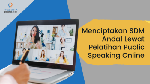 Menciptakan SDM Andal Lewat Pelatihan Public Speaking Online 9