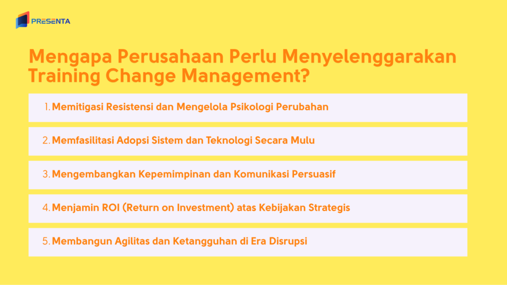 Mengapa Perusahaan Perlu Menyelenggarakan Training Change Management
