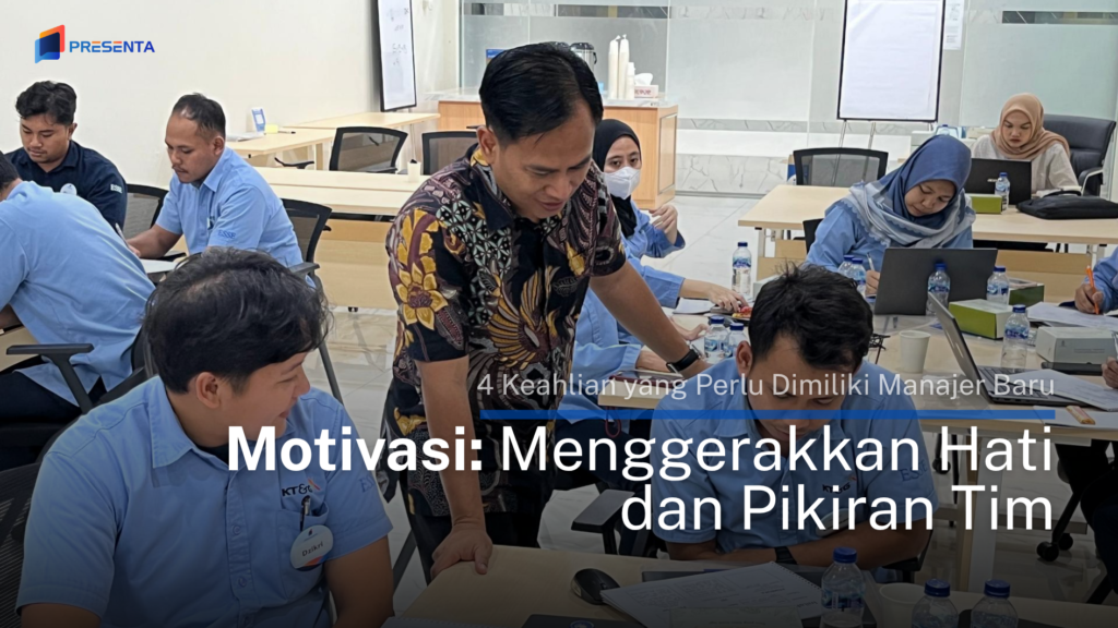 Motivasi_ Menggerakkan Hati dan Pikiran Tim