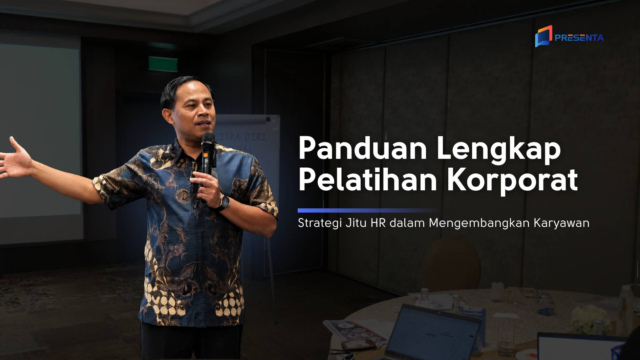 Panduan Lengkap Pelatihan Korporat: Definisi, Tujuan, Jenis, Metode, dan Implementasinya