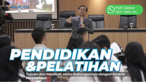 Pendidikan dan Pelatihan: Tujuan dan Manfaat, serta Hubungannya dengan Kinerja Perusahaan 7