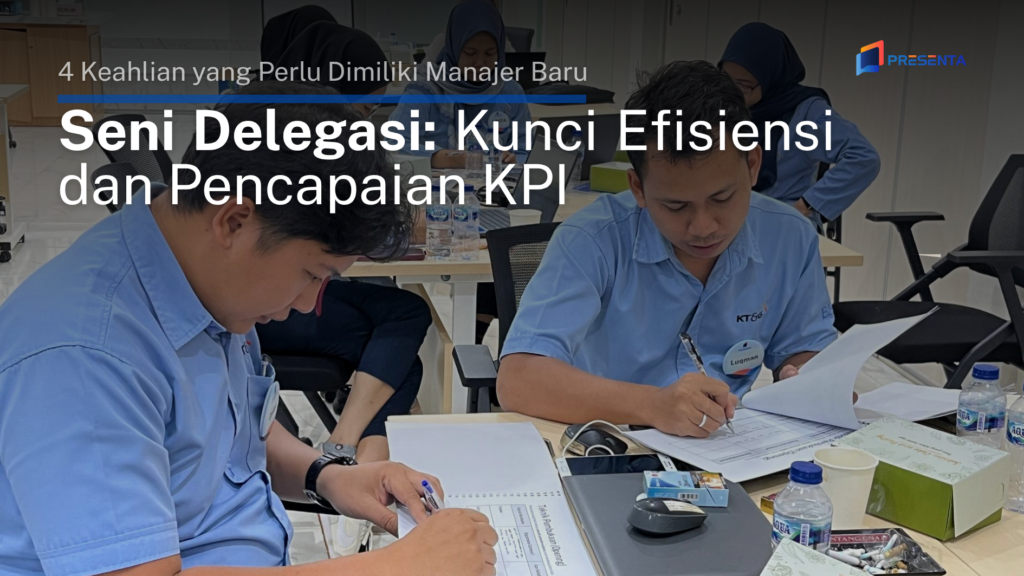 Seni Delegasi_ Kunci Efisiensi dan Pencapaian KPI