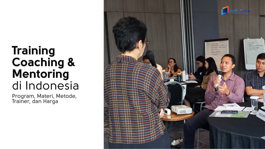 Training Coaching dan Mentoring di Indonesia: Program, Materi, Metode, Trainer, dan Harga 1 Training Coaching dan Mentoring di Indonesia_ Program, Materi, Metode, Trainer, dan Harga