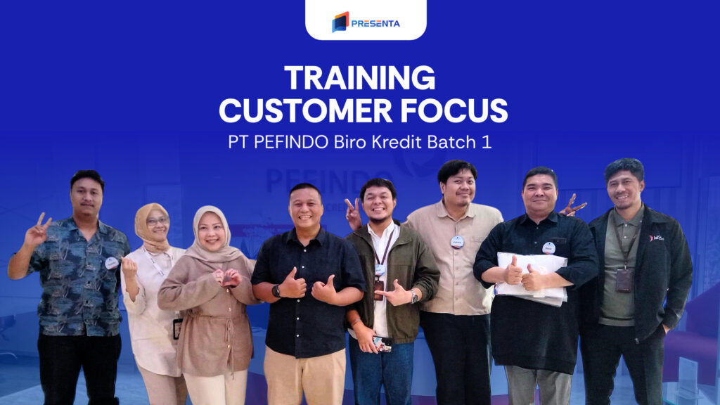 Training Customer Focus – PT PEFINDO Biro Kredit Batch 1 1 Training Customer Focus – PT PEFINDO Biro Kredit Batch 1 1