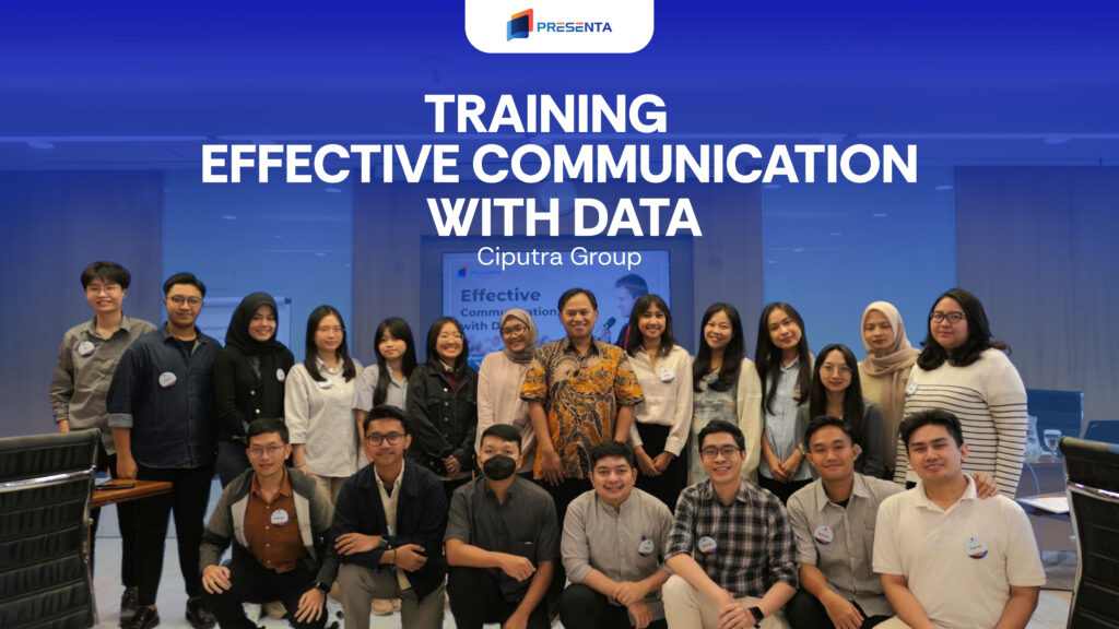 Training Effective Communication with Data - Ciputra Group 1