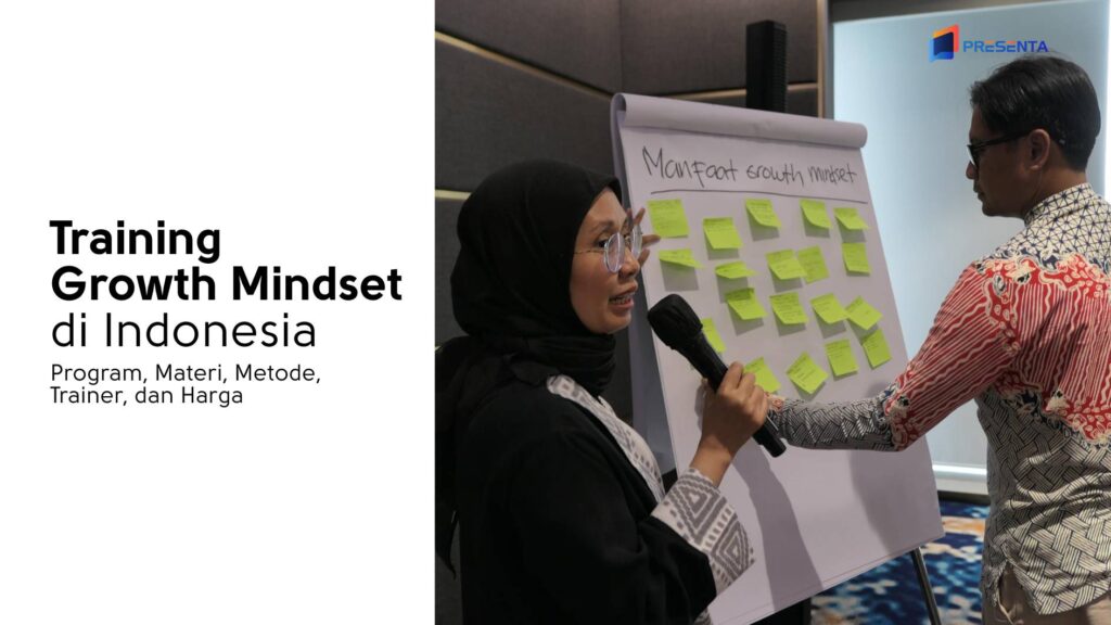Training Growth Mindset di Indonesia: Program, Materi, Metode, Trainer, dan Harga 1 Training Growth Mindset di Indonesia_ Program, Materi, Metode, Trainer, dan Harga