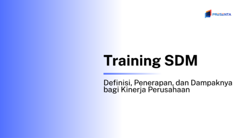 Training SDM_ Definisi, Penerapan, dan Dampaknya bagi Kinerja Perusahaan