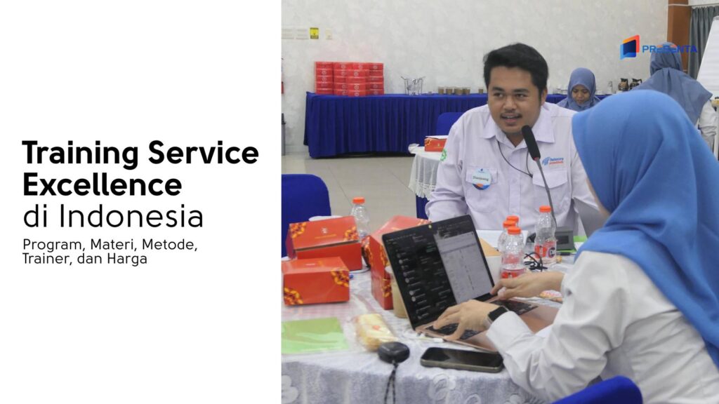 Training Service Excellence di Indonesia_ Program, Materi, Metode, Trainer, dan Harga