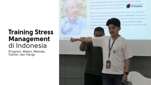 Training Stress Management di Indonesia: Program, Materi, Metode, Trainer, dan Harga