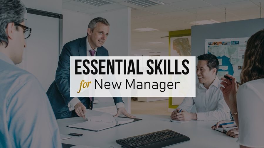 Essential Skill for New Manager