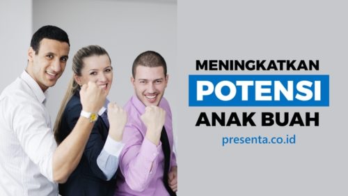 Meningkatkan Potensi Anak Buah 14