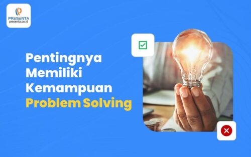 Pentingnya Memiliki Kemampuan Problem Solving 5