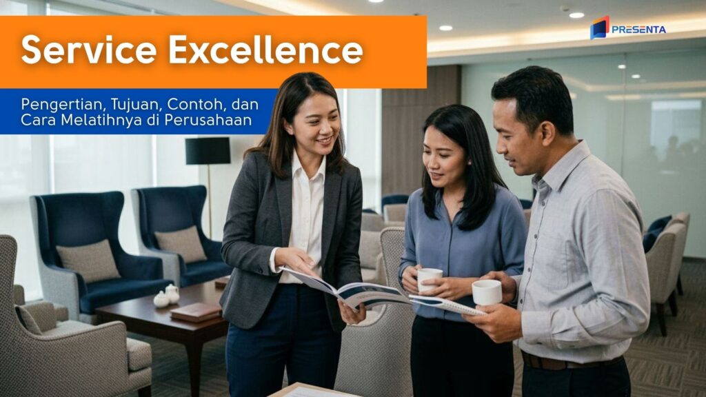 Service Excellence: Pengertian, Tujuan, Contoh, dan Cara Melatihnya di Perusahaan (2026) 1 service excellence adalah